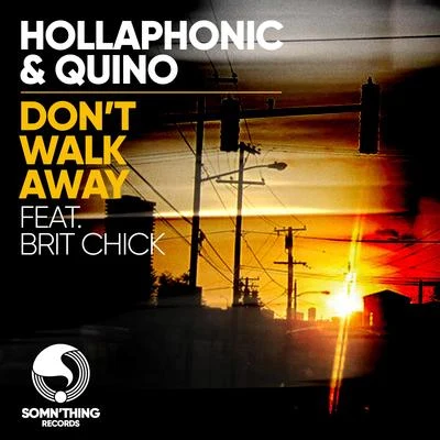 Dont Walk Away (Club Mixes) 專輯 Hollaphonic