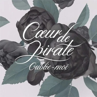 Coeur de pirateGeorgio Oublie-moi (Carry On)