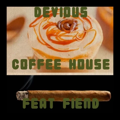 Coffee House (feat. Fiend) 專輯 Fiend