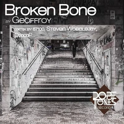 Broken Bone 專輯 Geoffroy