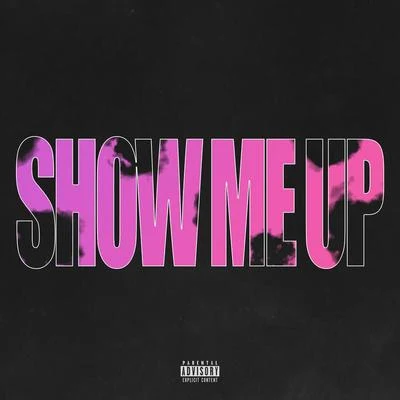 Show Me Up 专辑 Bankrol Hayden/Lil Tecca