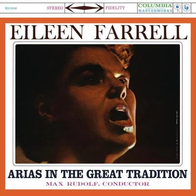 Eileen Farrell - Arias in the Great Tradition 專輯 Eileen Farrell