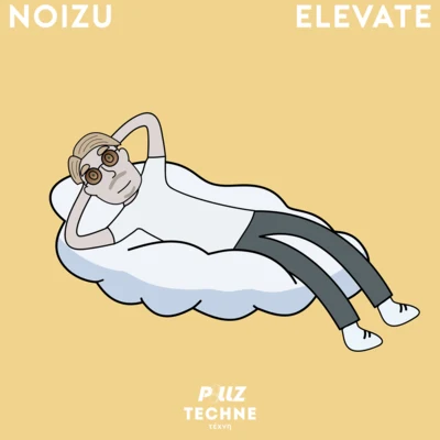 Elevate 專輯 Noizu/Zaj/pheap min chbasa/Llort Jr/Zarqnon the Embarrassed