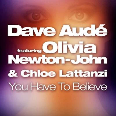 Dave Audé You Have to Believe