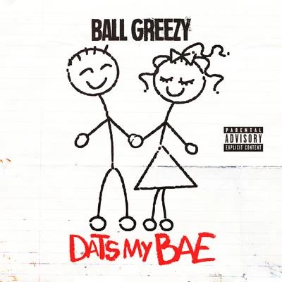 Dats My Bae 專輯 KaMillion/Ball Greezy/Snoop Dogg/Major Nine/Lil Duval