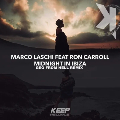 Midnight in Ibiza (Geo From Hell Remix) 專輯 Ron Carroll