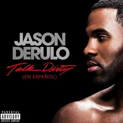 Talk Dirty (en Español) 專輯 Gaks/Jason DeRulo