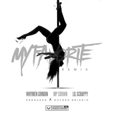 My Favorite (Remix) 專輯 Whymen Grindin/Chris Voice/Skooly