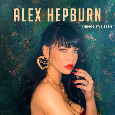 Things Ive Seen 專輯 Alex Hepburn