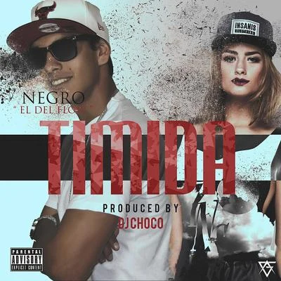 Timida 专辑 Negro el del Flow/Onlyboy/Cris Cole