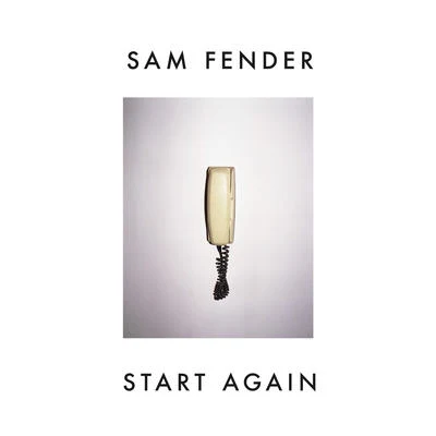 Start Again 专辑 Sam Fender