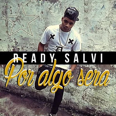 Por algo será 专辑 Ready Salvi