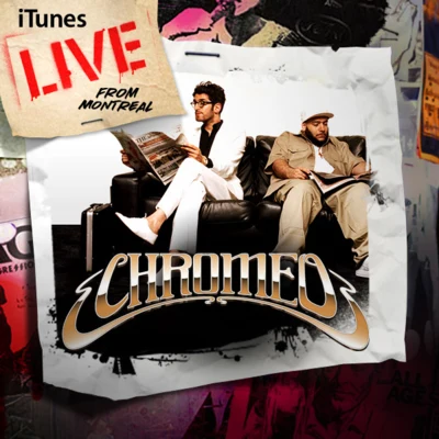 iTunes Live from Montreal 專輯 Chromeo