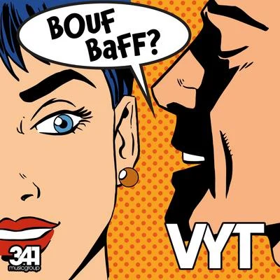 Bouf Baff 專輯 XL (阳雨露霖P)/VYT