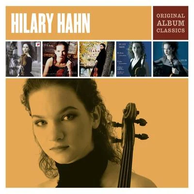 Hilary Hahn Hilary Hahn - Original Album Classics