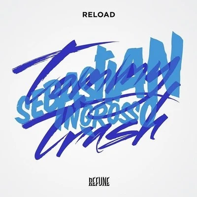 Reload 專輯 Sebastian Ingrosso