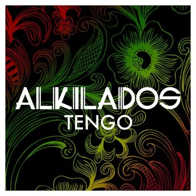 Tengo 專輯 J Quiles/Alkilados/Zion & Lennox