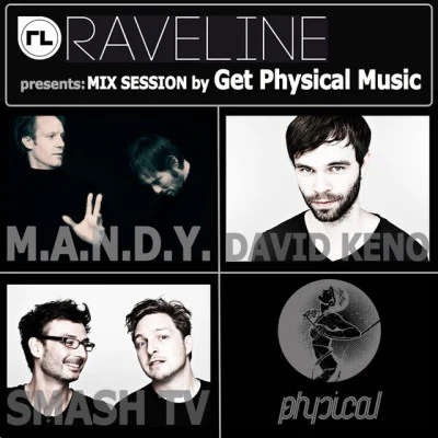 Smash TV Raveline Mix Session By Get Physical