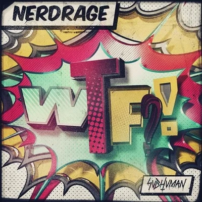 WTF 專輯 Sluggo/Terrabad/Nerd Rage