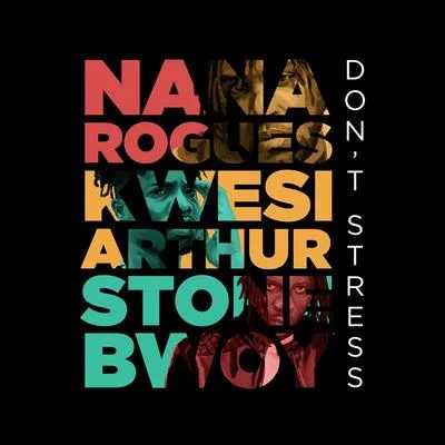 Don’t Stress 专辑 Emiway Bantai/Nana Rogues