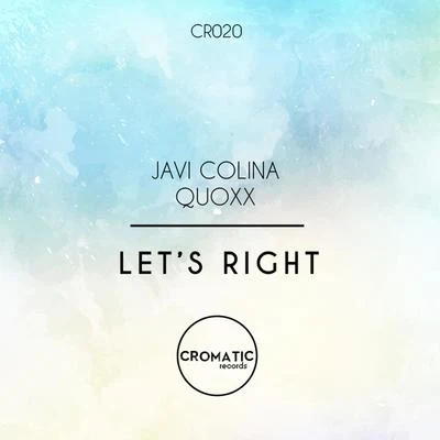 Let&#x27;s Right 专辑 Javi Colina