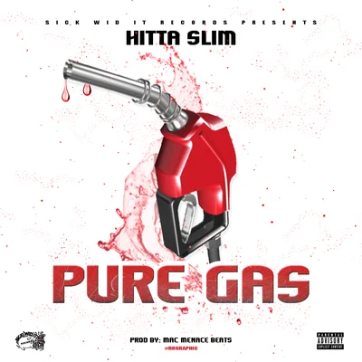 Pure Gas 专辑 Hitta Slim/L.O.T.S.