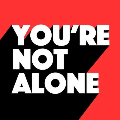 You're Not Alone 專輯 Joshwa (UK)/Martin Badder