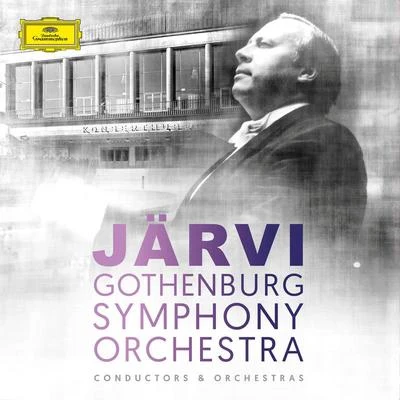 Neeme Järvi Neeme Järvi & Gothenburg Symphony Orchestra