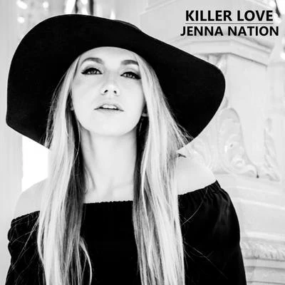 Killer Love 专辑 iLLvibe/Jenna Nation