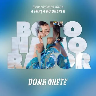 Boto Namorador 專輯 Dona Onete