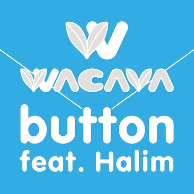 button 專輯 PelleK/WACAVA