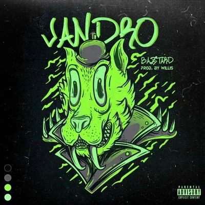 Bastard 專輯 Jandro