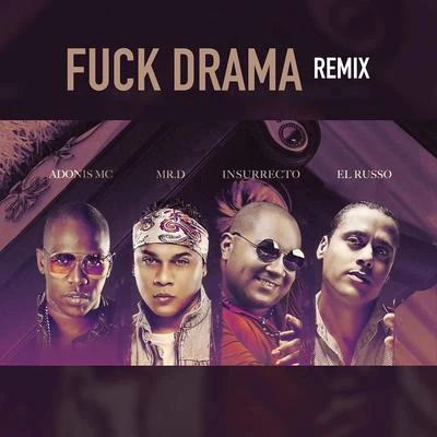 **** Drama (Remix) 專輯 Adonis MC/Insuchavia/Hijo G