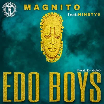 Edo Boys 专辑 Magnito