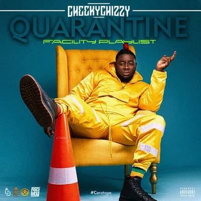 Quarantine Facility Playlist 專輯 DJ Obi/CheekyChizzy/DBanj