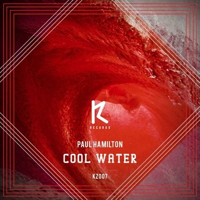 Cool Water 專輯 Paul Hamilton/Orelse/Don Vitalo/Intelligent Technology/Houseamigo DJs