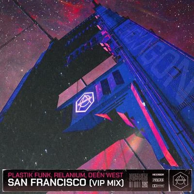 San Francisco (VIP Mix) 专辑 Relanium/Front