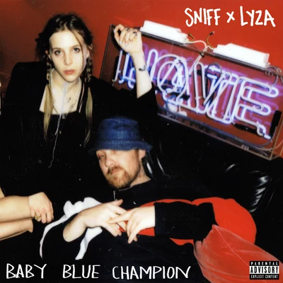 Sniff Baby Blue Champion EP