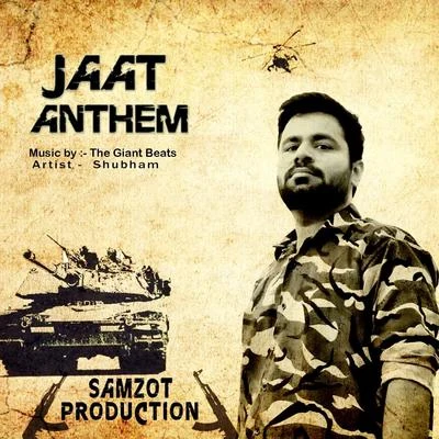 Jaat Anthem 专辑 Shubham/RV