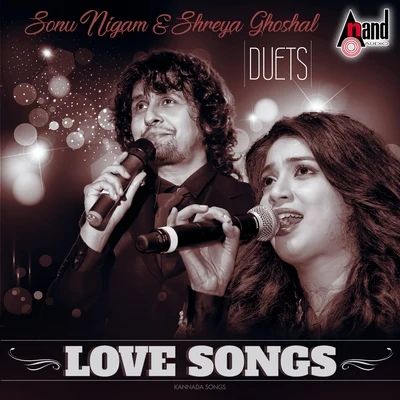 Duet Love Songs - Sonu Nigam & Shreya Ghoshal Hits 專輯 Sonu Nigam/Neuman Pinto/Vishal Dadlani/Rahat Fateh Ali Khan/Vivienne Pocha