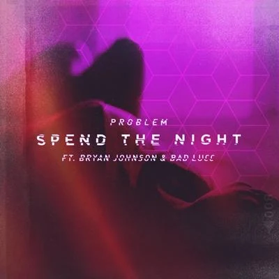 Spend the Night 專輯 Problem/IamSu