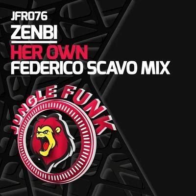 Her Own (Federico Scavo Remix) 專輯 Zenbi/Paul Strive