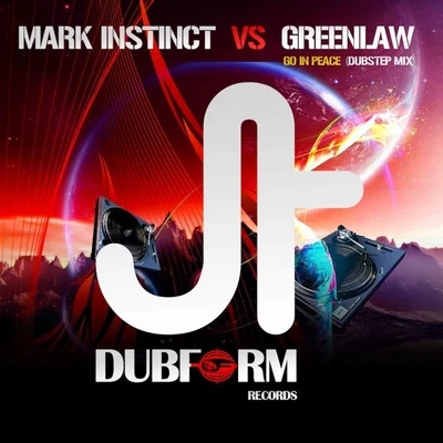 Go in Peace (Dubstep Mixes) 專輯 Mark Instinct