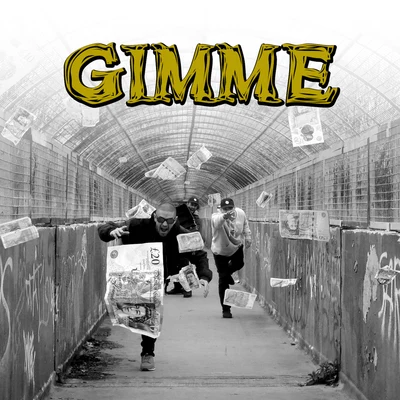 Gimme 專輯 DJ Rogue/King Kashmere/Datkid/Illinformed/Moreone