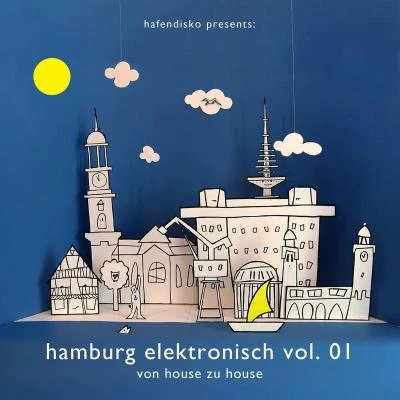 Hamburg Elektronisch Vol. 1 - von house zu house 專輯 Vincenzo/Pan/Pan-Pot