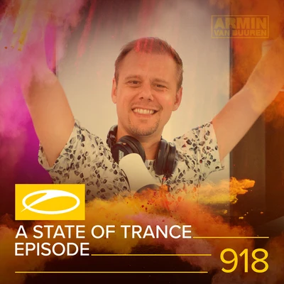 ASOT 918 - A State Of Trance 918 專輯 Armada Music/Rodg/Dom Fricot