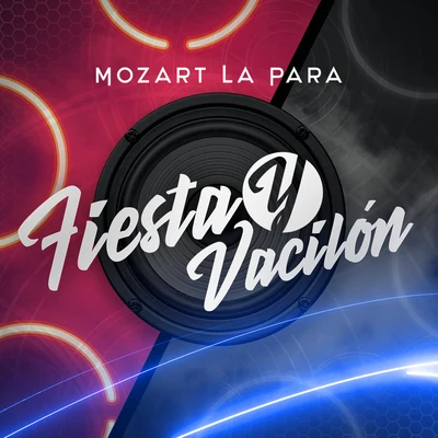 Fiesta y Vacilón 專輯 Mozart La para