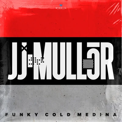 Funky Cold Medina 專輯 Reedjekt/JJ Mullor