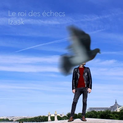 Le roi des échecs 專輯 iZaak