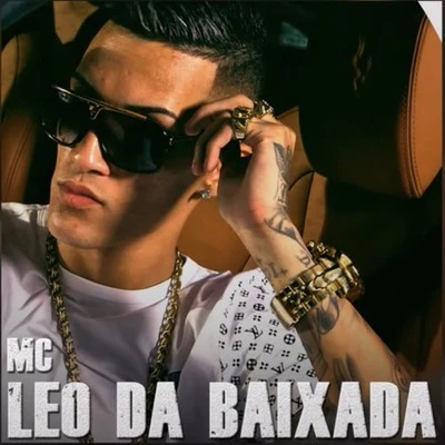 Mc Léo da Baixada 专辑 Mc Léo da Baixada/Mc Rodolfinho